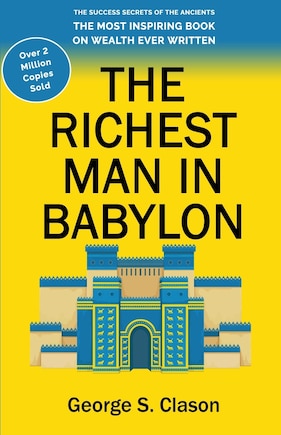 The Richest Man in Babylon