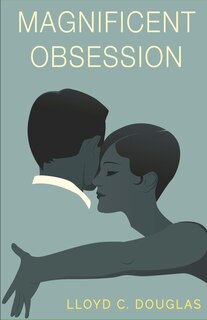 Front cover_Magnificent Obsession