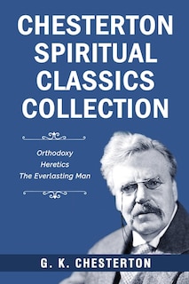 Couverture_Chesterton Spiritual Classics Collection