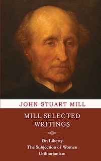 Front cover_Mill Selected Writings