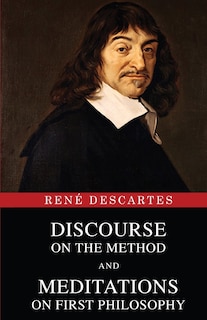 Front cover_Discourse on the Method and Meditations on First Philosophy