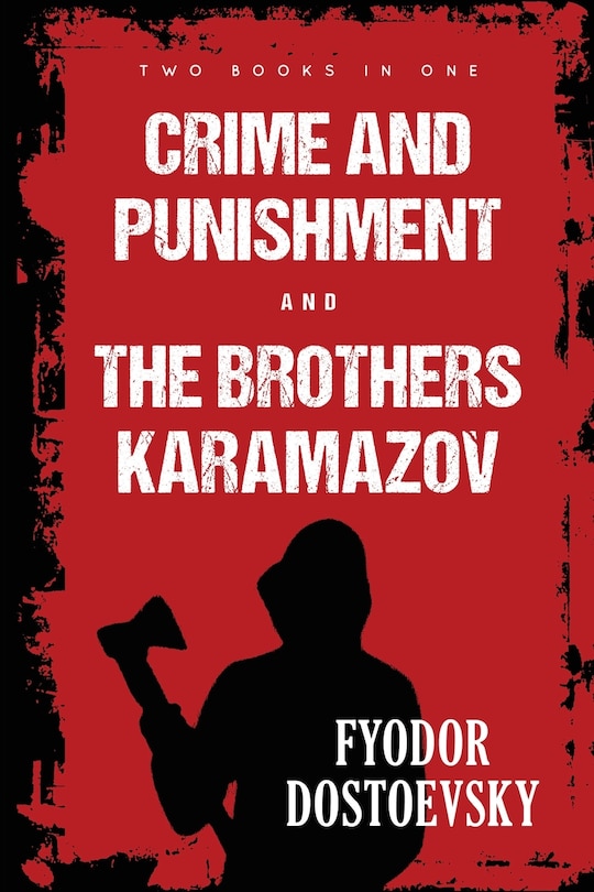 Couverture_Crime and Punishment and The Brothers Karamazov