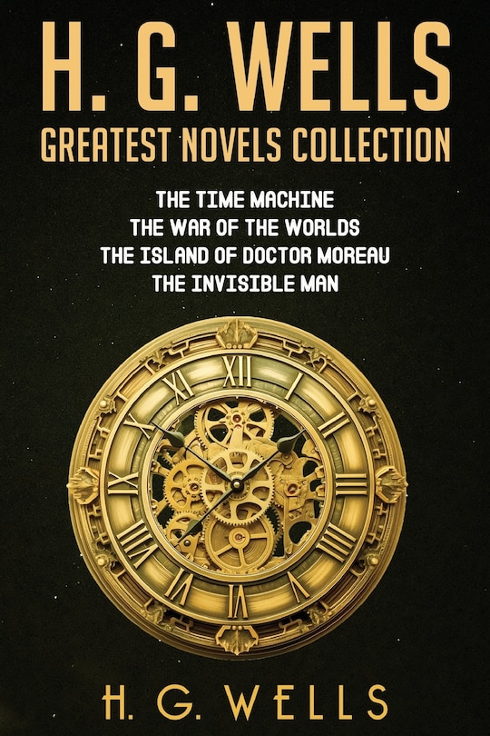 Front cover_H. G. Wells Greatest Novels Collection