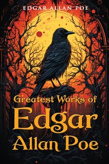 Front cover_Greatest Works of Edgar Allan Poe