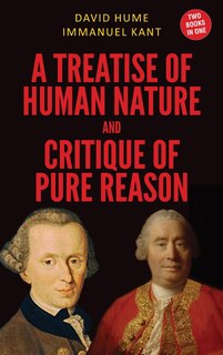 Front cover_A Treatise of Human Nature and Critique of Pure Reason (Case Laminate Hardbound Edition)