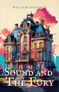 Front cover_The Sound and the Fury