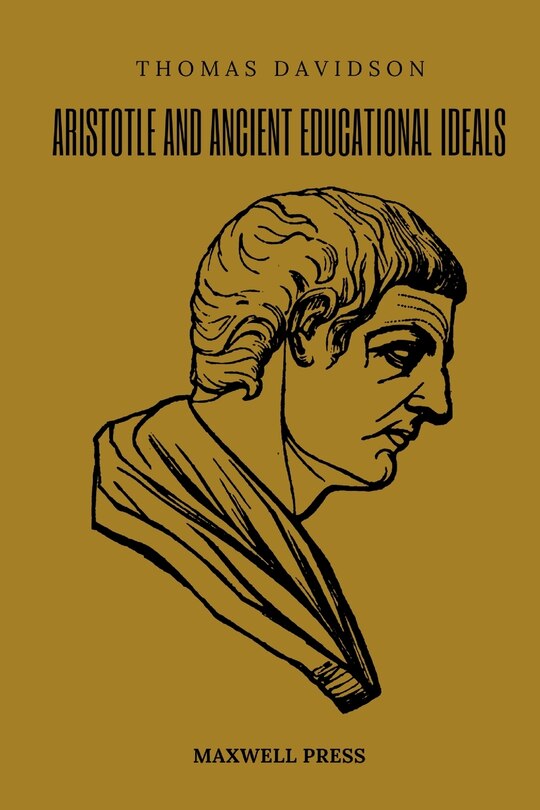 Front cover_Aristotle and Ancient Educational Ideals