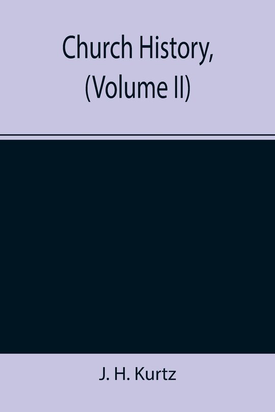Couverture_Church History, (Volume II)