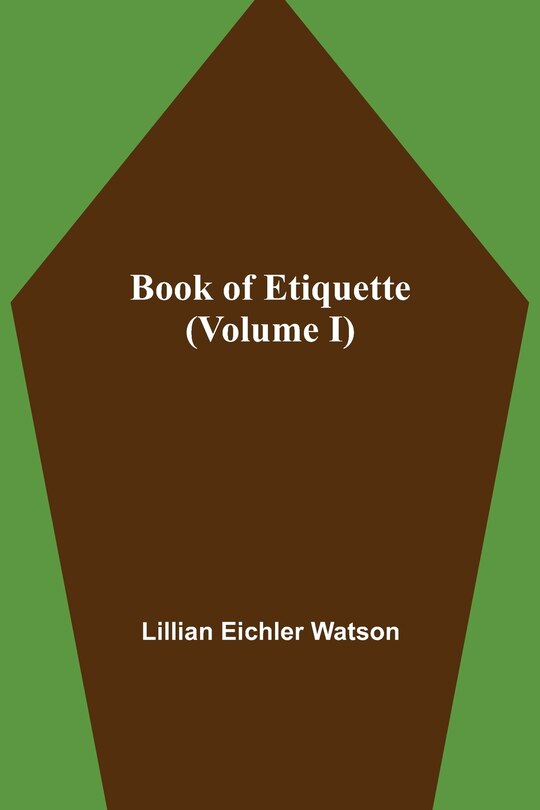 Front cover_Book of Etiquette (Volume I)