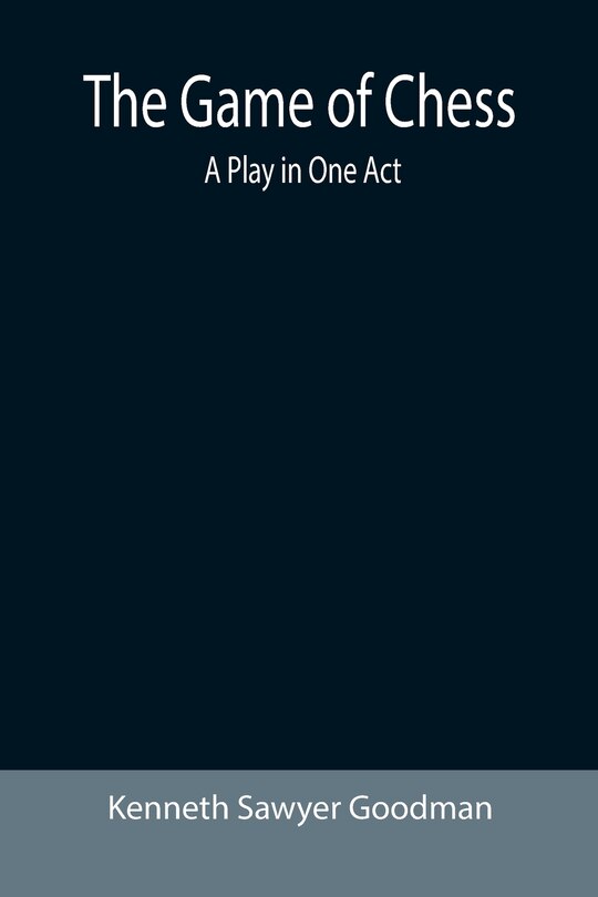 Front cover_The Game of Chess