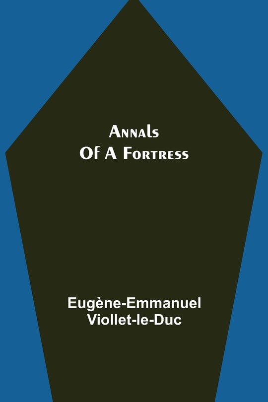 Front cover_Annals of a Fortress