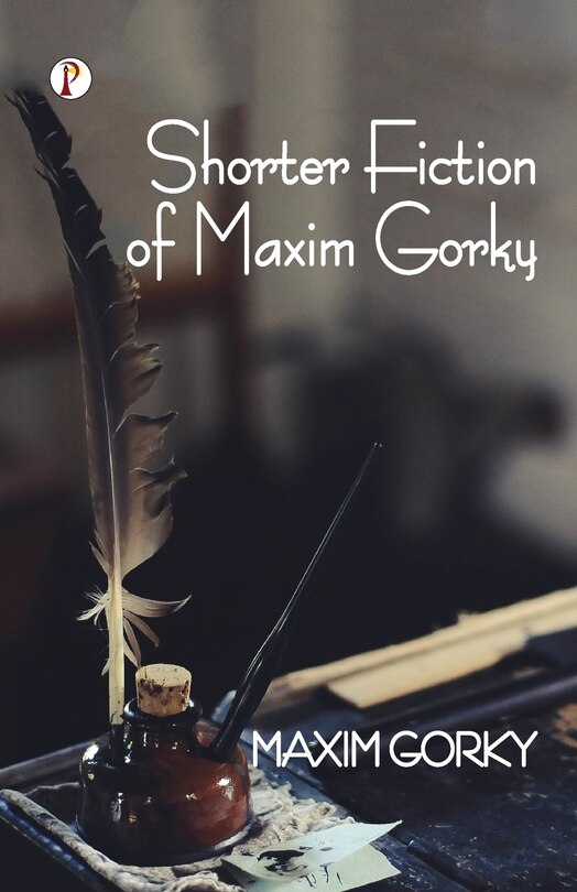 Couverture_Shorter Fiction of Maxim Gorky