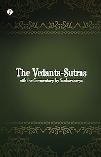 Front cover_The Vedanta-Sutras with the Commentary by Sankaracarya