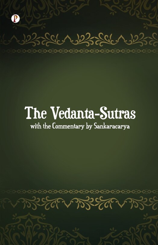 Front cover_The Vedanta-Sutras with the Commentary by Sankaracarya