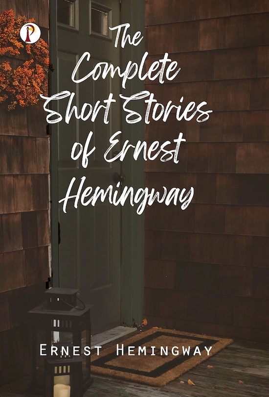 Couverture_The Complete Short Stories of Ernest Hemingway