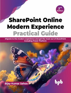 Front cover_Sharepoint Online Modern Experience Practical Guide - 2nd Edition