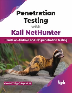 Front cover_Penetration Testing with Kali Nethunter