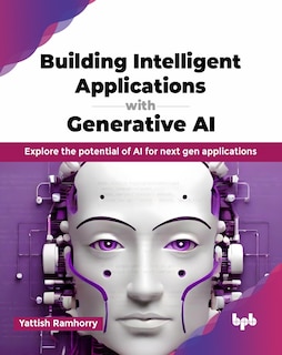 Front cover_Building Intelligent Applications with Generative AI