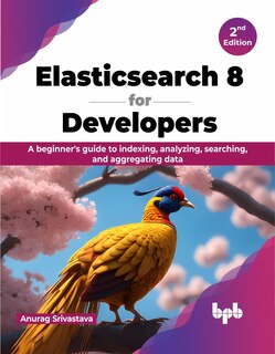 Front cover_Elasticsearch 8 for Developers