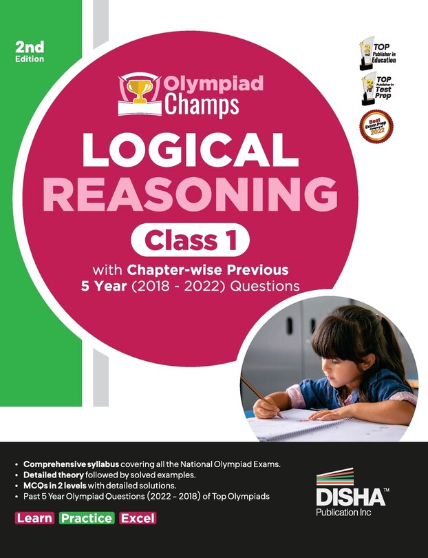 Front cover_Olympiad Champs Logical Reasoning Class 1 with Chapter-wise Previous 5 Year (2018 - 2022) Questions 2nd Edition Complete Prep Guide with Theory, PYQs, Past & Practice Exercise