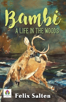 Bambi: A Life in the Woods