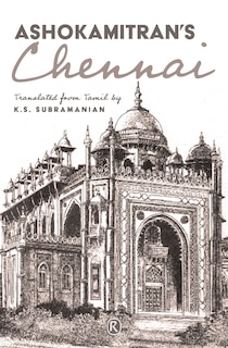 Front cover_Ashokamitran's Chennai