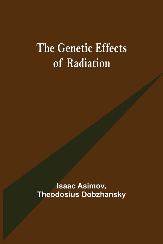 Couverture_The Genetic Effects of Radiation