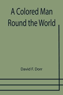 Front cover_A Colored Man Round the World