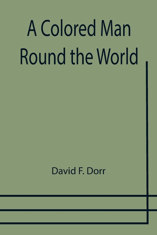 Front cover_A Colored Man Round the World