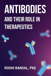 Front cover_Antibodies and their role in therapeutics