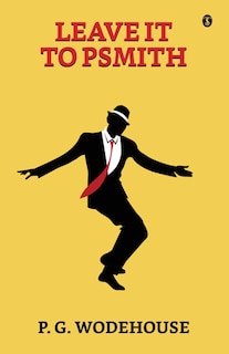 Front cover_Leave It To Psmith