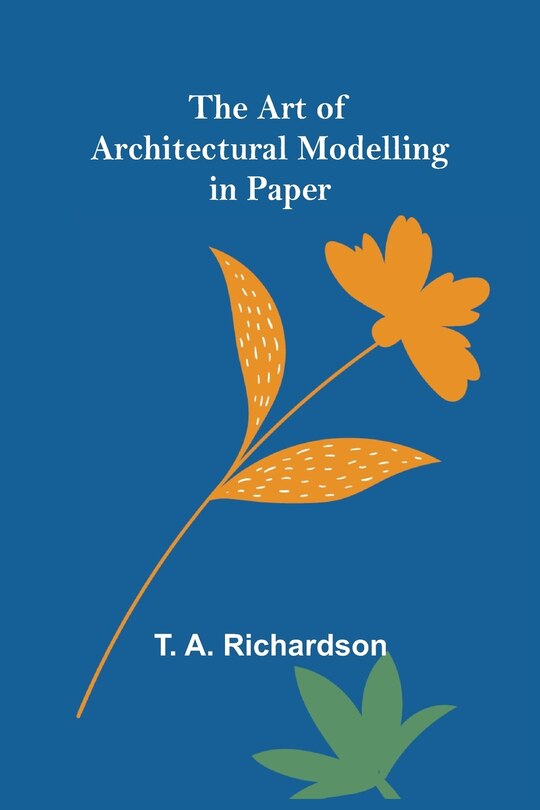 Couverture_The Art of Architectural Modelling in Paper