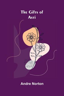 Couverture_The Gifts of Asti