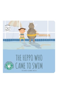 Couverture_The Hippo Who Came to Swim