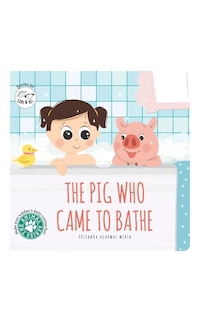 Couverture_The Pig Who Came to Bathe
