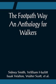 Front cover_The Footpath Way An Anthology for Walkers