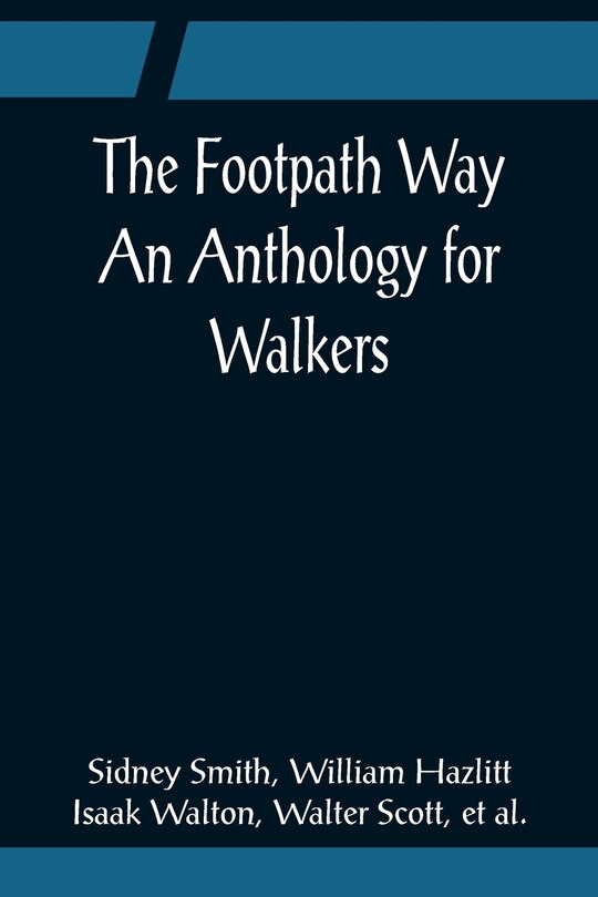 Front cover_The Footpath Way An Anthology for Walkers