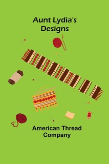 Front cover_Aunt Lydia's Designs