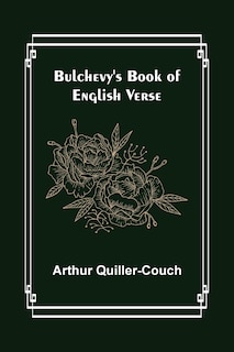 Front cover_Bulchevy's Book of English Verse