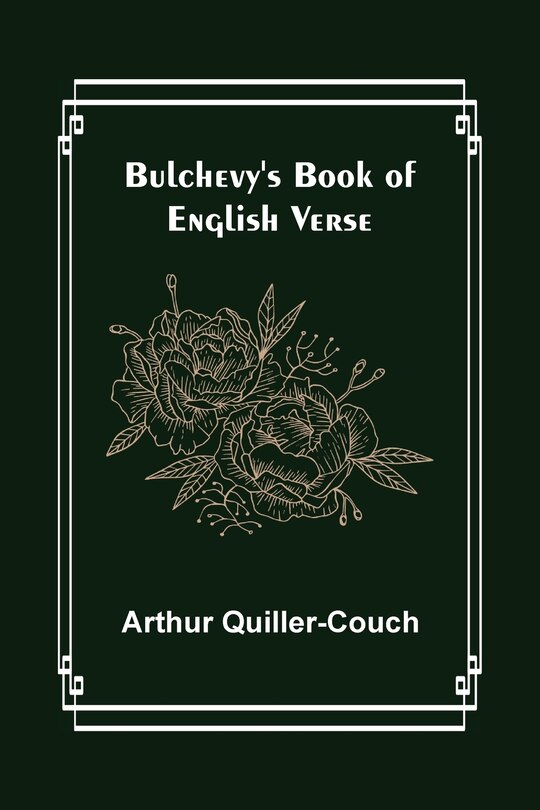 Front cover_Bulchevy's Book of English Verse