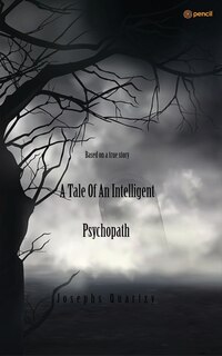 Couverture_A Tale of an Intelligent Psychopath
