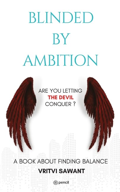 Front cover_Blinded By Ambition