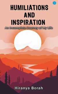 Front cover_Humiliations and Inspiration