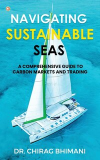 Couverture_Navigating Sustainable Seas - A Comprehensive Guide to Carbon Markets and Trading