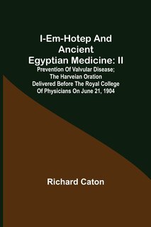 Front cover_I-em-hotep and Ancient Egyptian medicine