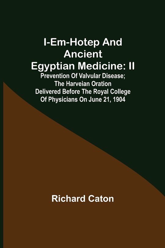 Front cover_I-em-hotep and Ancient Egyptian medicine