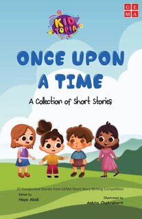 Front cover_Once Upon a Time a Collection of Short Stories