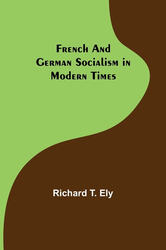 Front cover_French and German Socialism in Modern Times