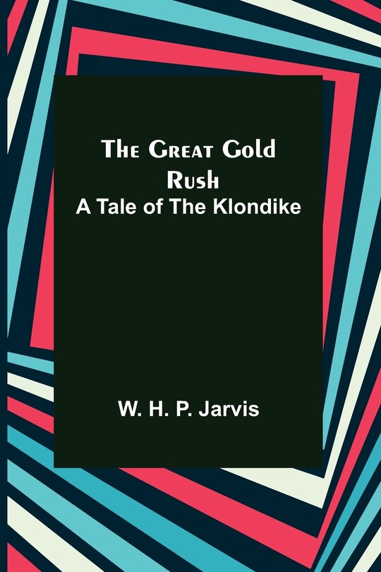 Couverture_The Great Gold Rush