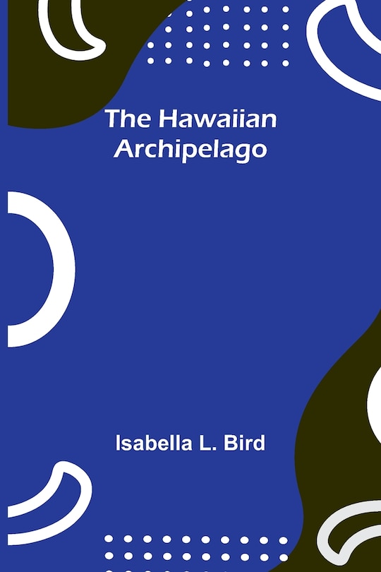 Couverture_The Hawaiian Archipelago